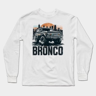 Ford Bronco Long Sleeve T-Shirt